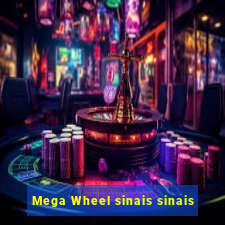 Mega Wheel sinais sinais