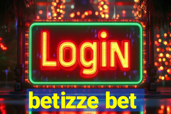 betizze bet