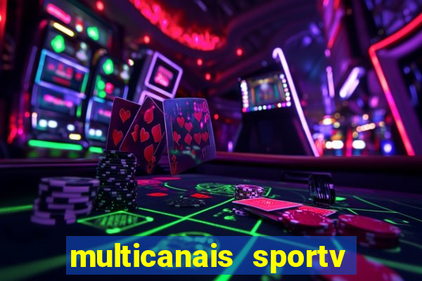 multicanais sportv 2 ao vivo