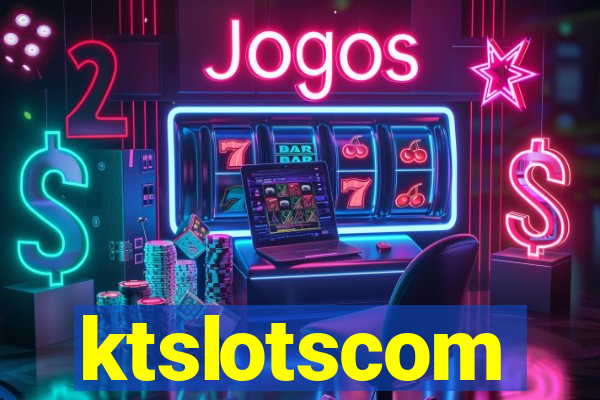 ktslotscom