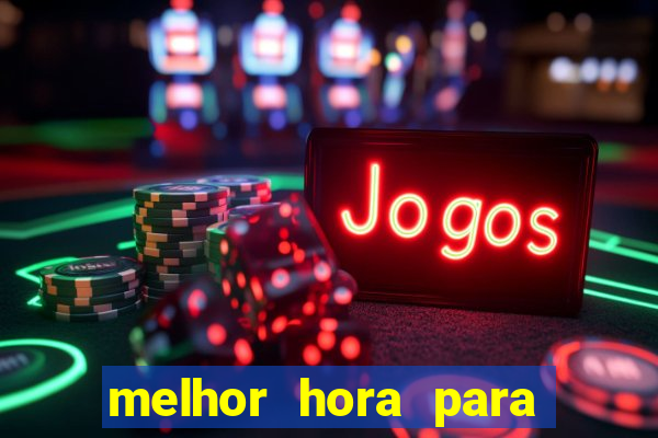 melhor hora para jogar fortune dragon