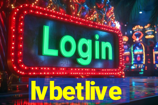 lvbetlive