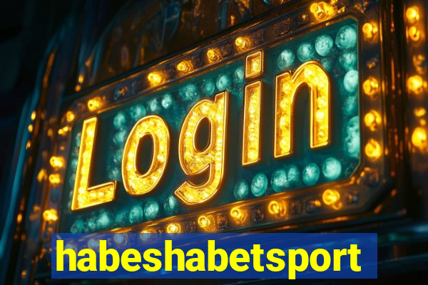 habeshabetsport