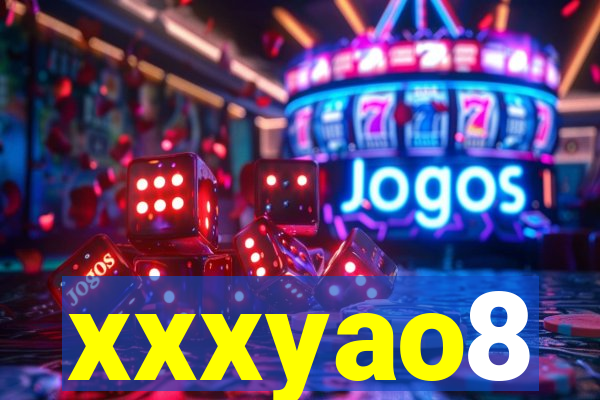 xxxyao8