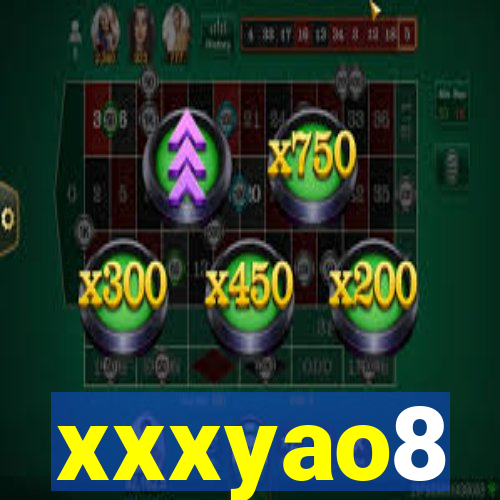 xxxyao8