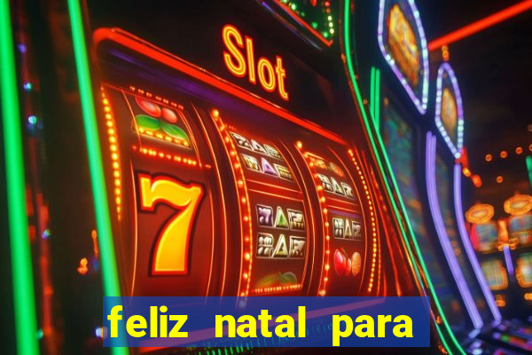 feliz natal para imprimir e recortar