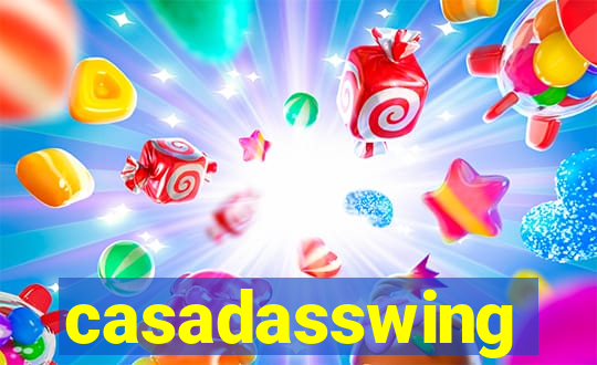 casadasswing