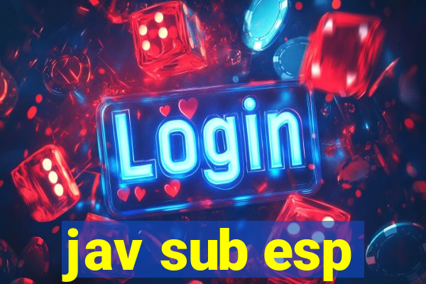 jav sub esp