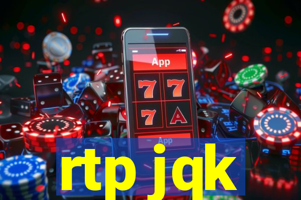 rtp jqk