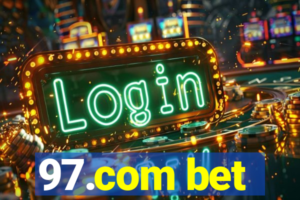 97.com bet