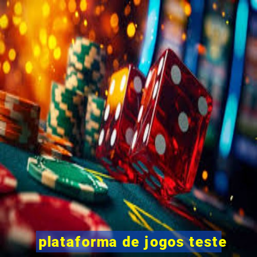 plataforma de jogos teste