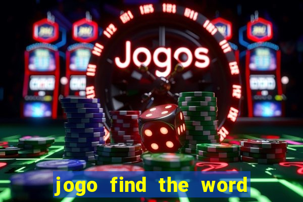 jogo find the word paga mesmo