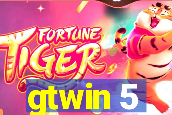 gtwin 5