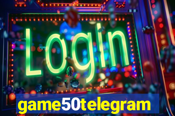 game50telegram