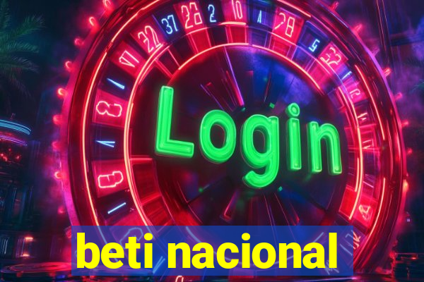 beti nacional