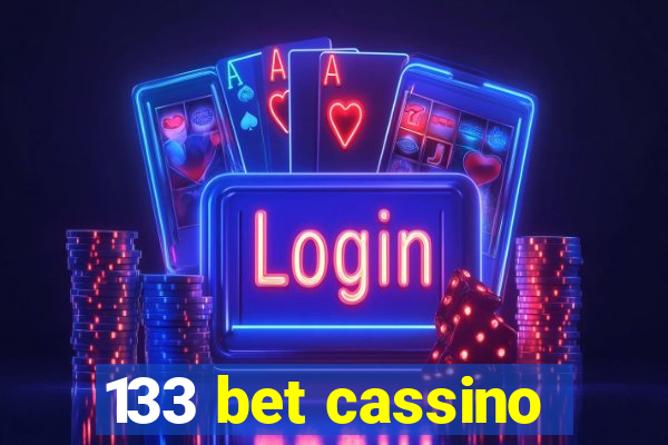 133 bet cassino