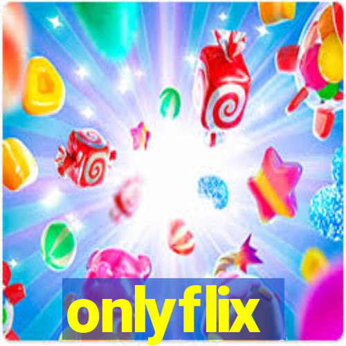 onlyflix