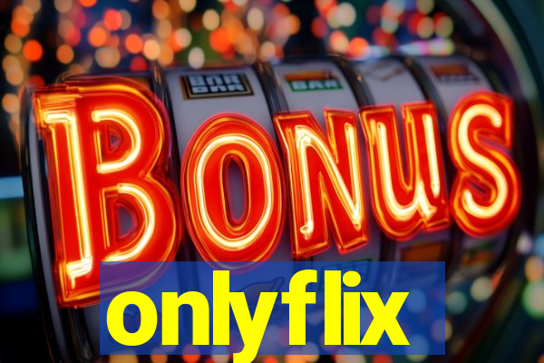 onlyflix