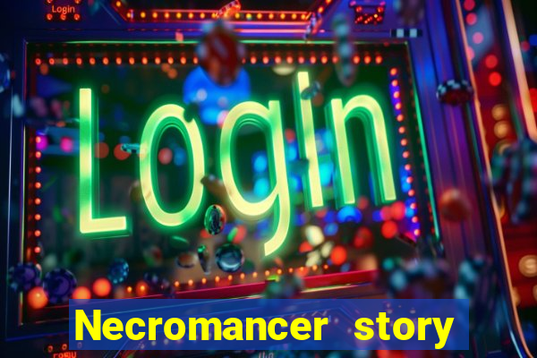 Necromancer story mod apk (unlimited skill points and gems)
