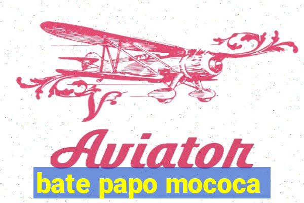bate papo mococa