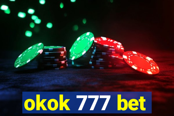 okok 777 bet