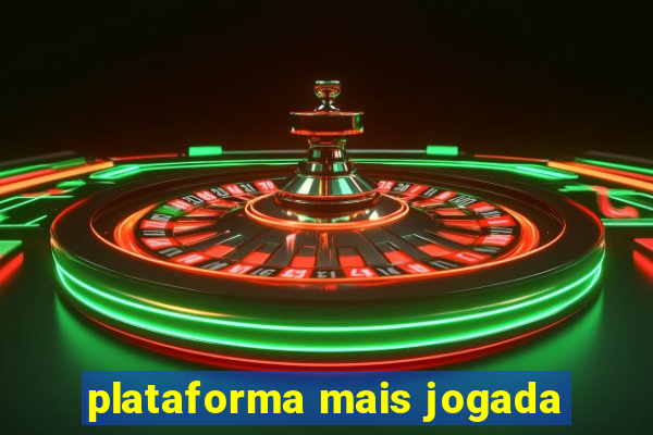 plataforma mais jogada