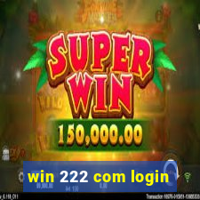win 222 com login