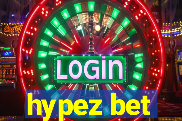 hypez bet