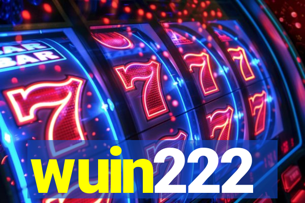 wuin222