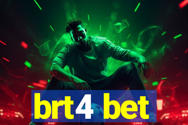 brt4 bet