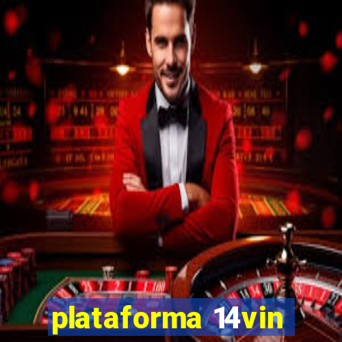 plataforma 14vin