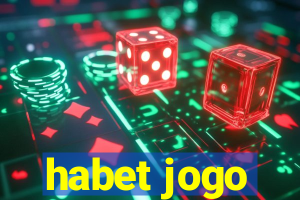 habet jogo