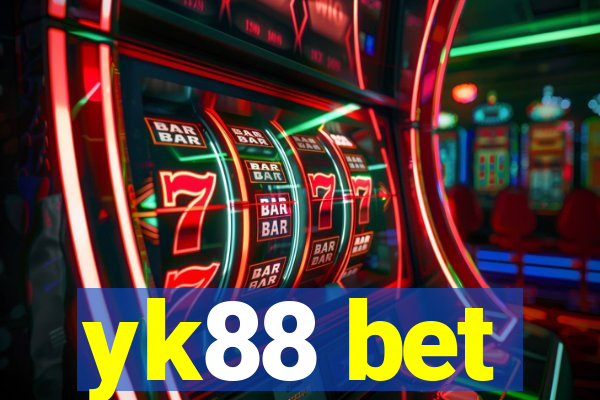 yk88 bet