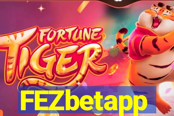 FEZbetapp