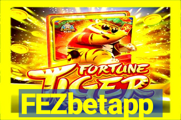 FEZbetapp