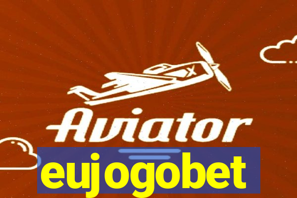 eujogobet