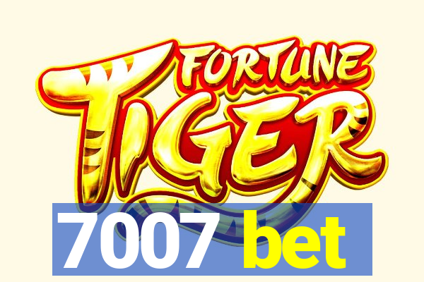 7007 bet