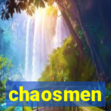 chaosmen