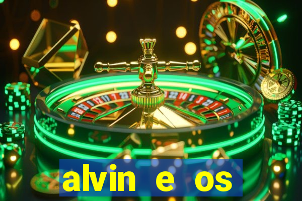 alvin e os esquilos esquiletes nomes