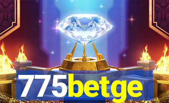 775betge