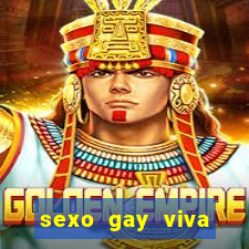 sexo gay viva local santos