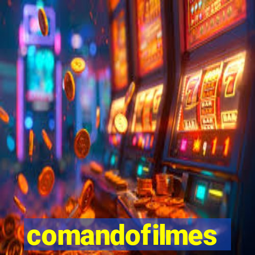 comandofilmes