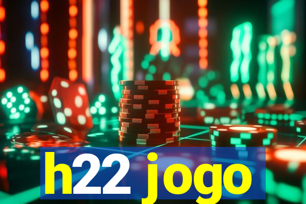 h22 jogo
