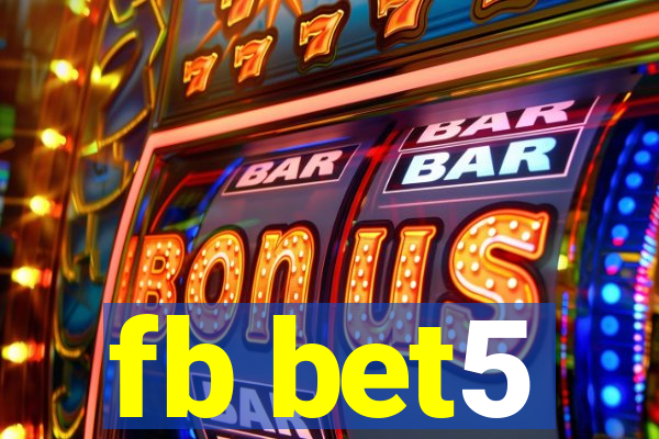fb bet5