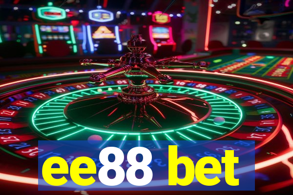 ee88 bet