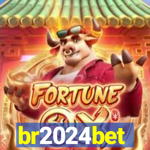 br2024bet