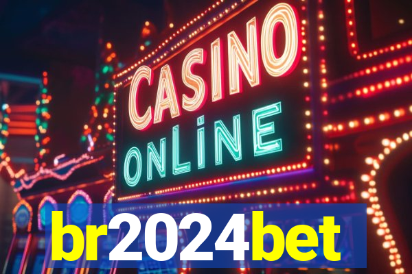 br2024bet