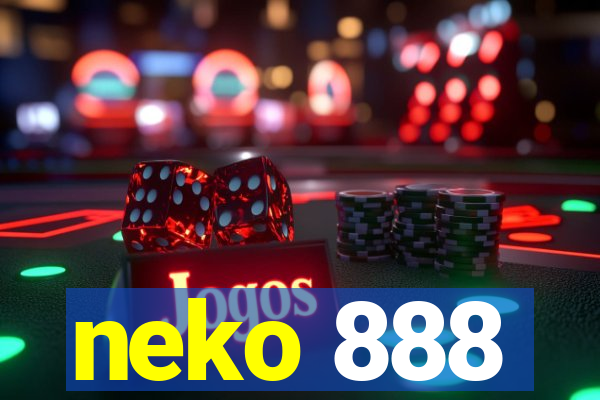 neko 888