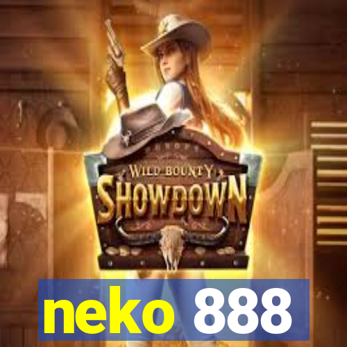 neko 888