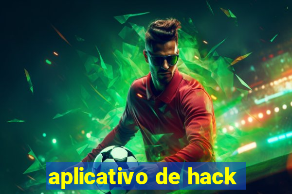 aplicativo de hack